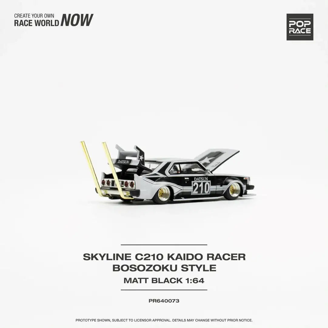 Pop Race 1/64 Nissan Skyline (C210) Kaido Racer Bosozuko Style Matt Black