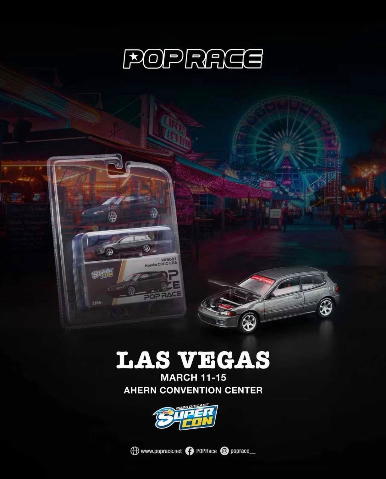 Pop Race 1:64 Scale Las Vegas Event Exclusive Honda Civic EG6 / RWB