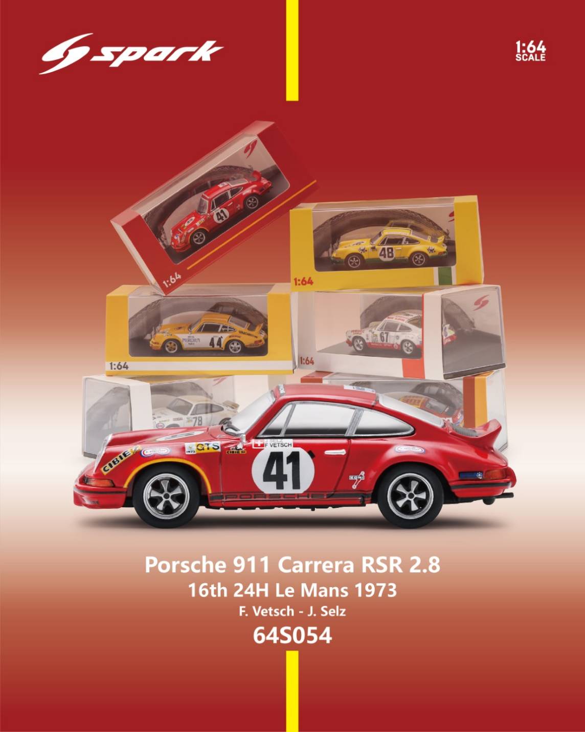 Spark 64S054 Porsche 911 Carrera RSR 2.8 #41 16th 24H Le Mans 1973 F. Vetsch - J. Selz