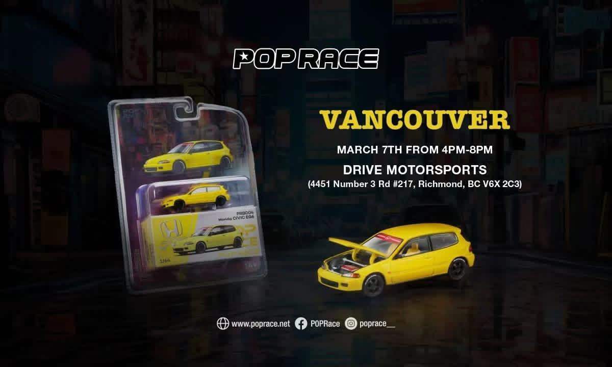 Pop Race 1:64 Scale Vancouver Event Exclusive Honda Civic EG6 / RWB EG6