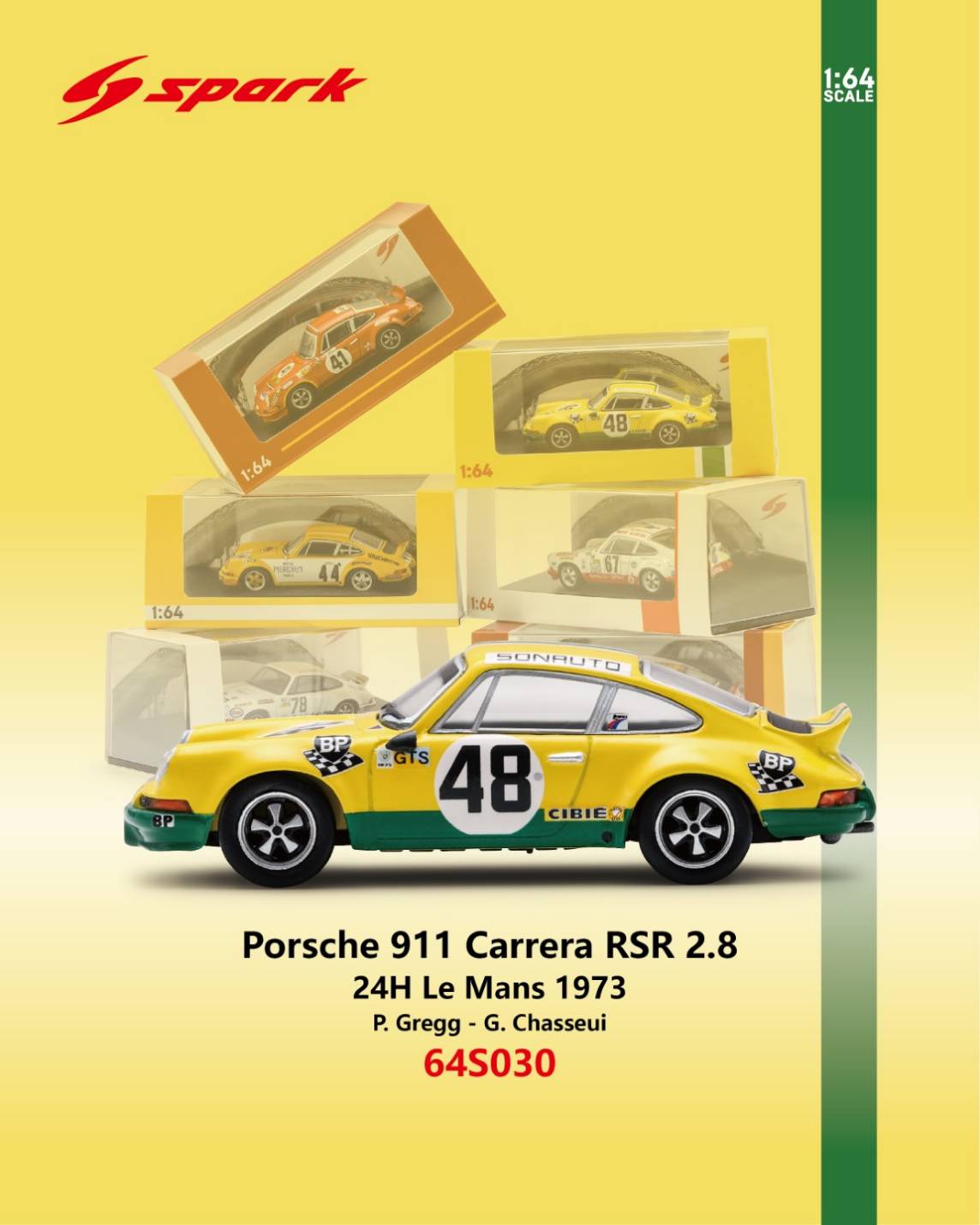 Spark 64S030 Porsche 911 Carrera RSR 2.8 #48 24H Le Mans 1973 P. Gregg - G. Chasseuil